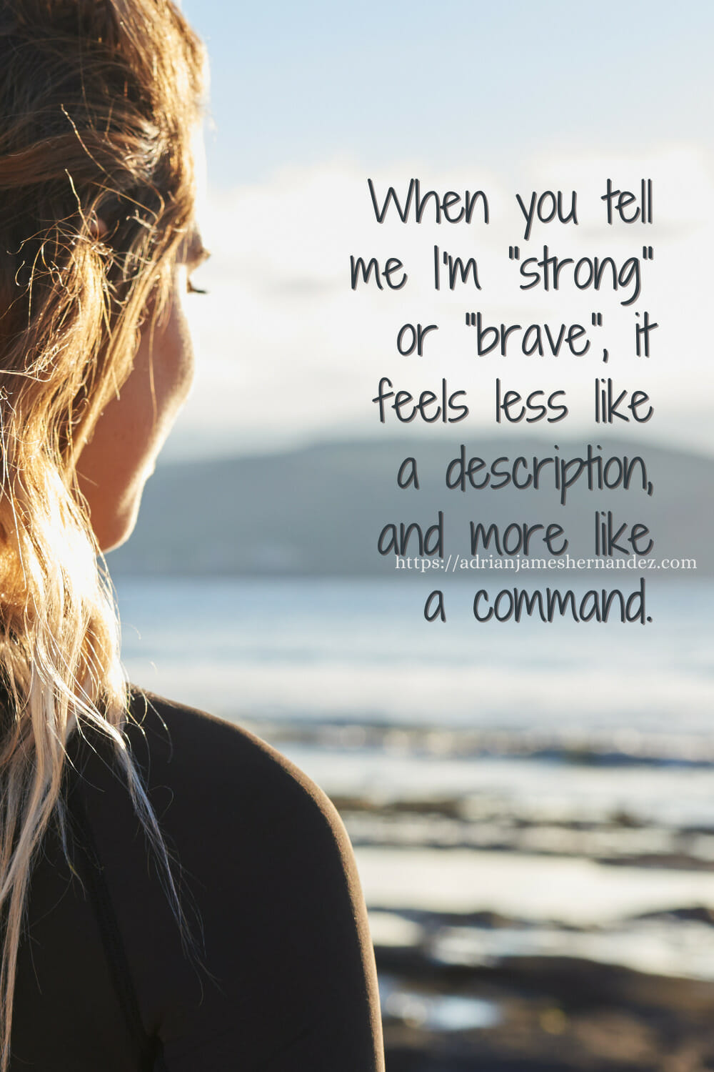 Download or click "P"/Save
button to post to Pinterest Notes for the Support Team -  When you tell me I'm "strong" or "brave", it feels less like a description, and more like a command. -Miranda Hernandez, Adrian's Mother