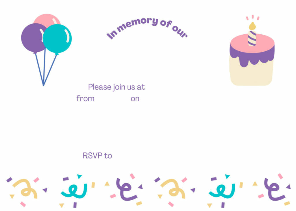 Memorial birthday invitation: In memory of [fill in the blank] Please join us [insert date and time]. We will be [insert activity details]. RSVP to [email]. - Sea Glass Parenting