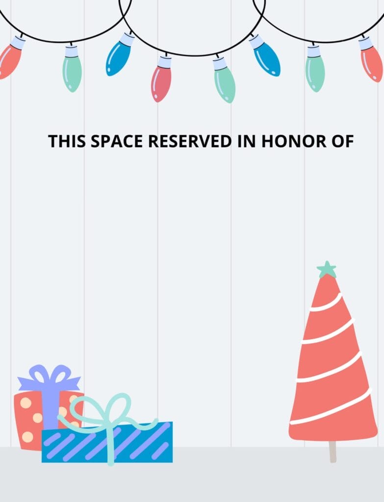 Printable memorial placesetting: "This space reserved in memory of" in black text below the image of Christmas lights and above the image of 2 presents and a tree