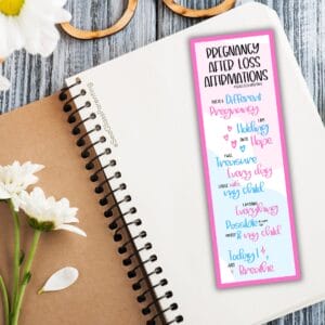 "Pregnancy after Loss Affirmations" Printable Bookmark